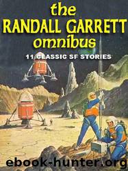 Randall Garrett by The Randall Garrett Omnibus 11 SF Classics
