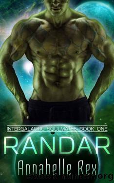 Randar (Intergalactic Soulmates Book 1) by Annabelle Rex