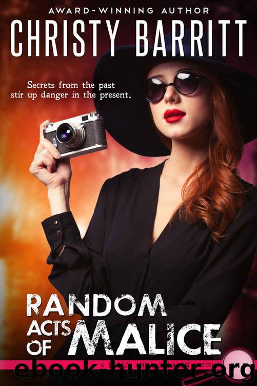Random Acts of Malice (Holly Anna Paladin Mysteries Book 3) by Christy Barritt
