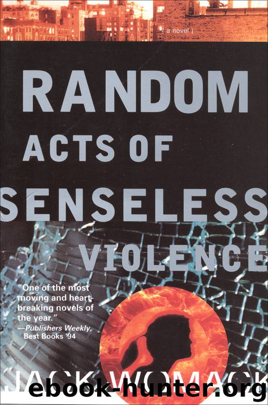 Random Acts of Senseless Violence by Jack Womack