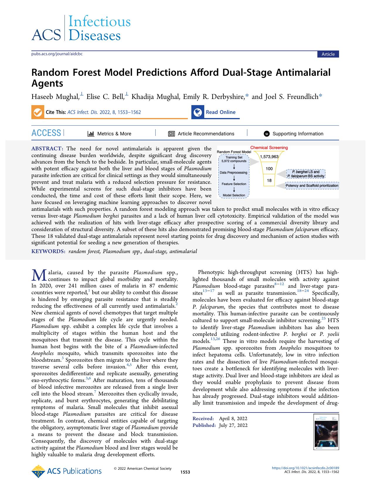 Random Forest Model Predictions Afford Dual-Stage Antimalarial Agents by Haseeb Mughal Elise C. Bell Khadija Mughal Emily R. Derbyshire and Joel S. Freundlich