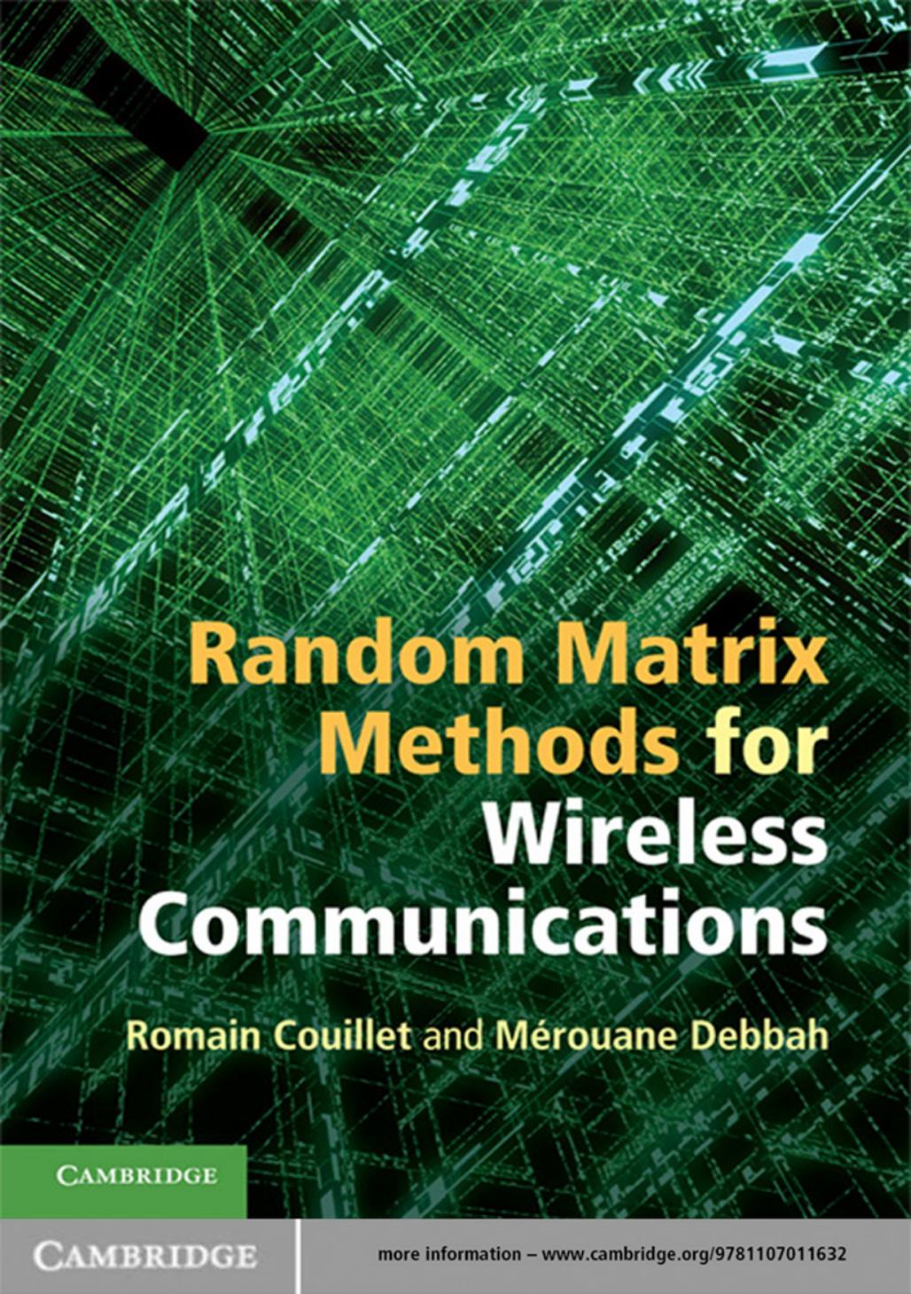 Random Matrix Methods for Wireless Communications by Unknow