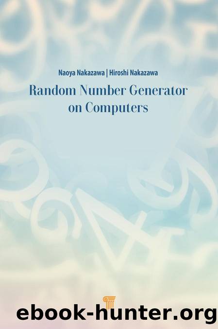 Random Number Generator on Computers by Naoya Nakazawa & Hiroshi Nakazawa