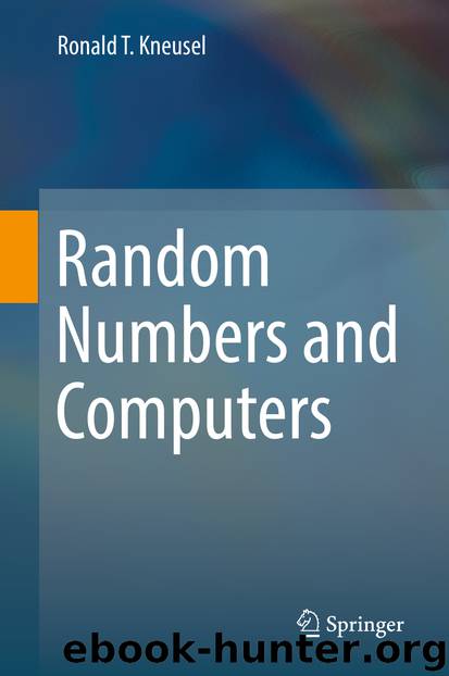 Random Numbers and Computers by Ronald T. Kneusel