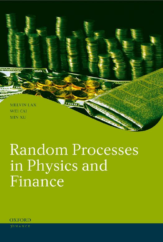 Random Processes in Physics and Finance by Lax 2006