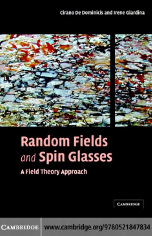 Random fields and spin glasses : a field theory approach by Cirano De Dominicis; Irene Giardina