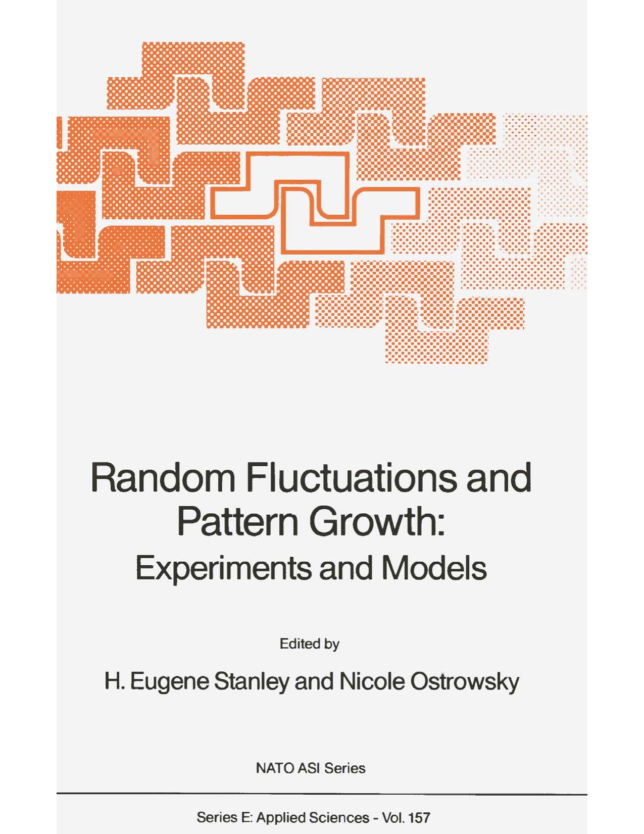 Random fluctuations and pattern growth : experiments and models by unknow