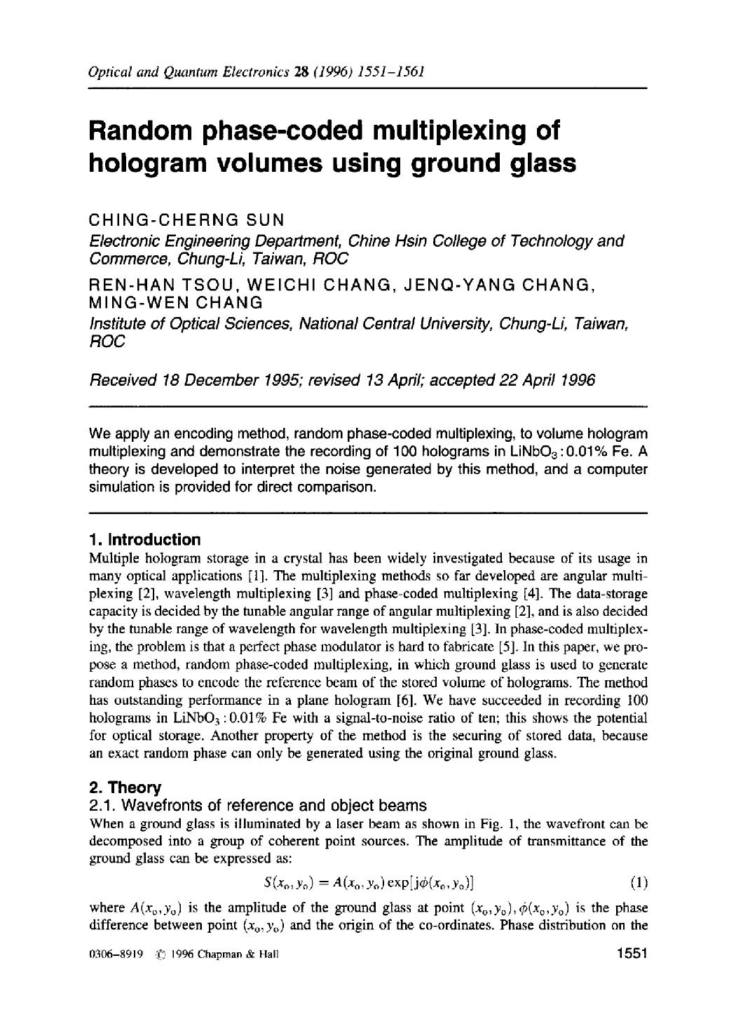 Random phase-coded multiplexing of hologram volumes using ground glass by Unknown