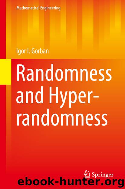 Randomness and Hyper-randomness by Igor I. Gorban
