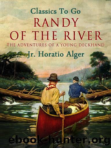 Randy of the River by Jr. Horatio Alger