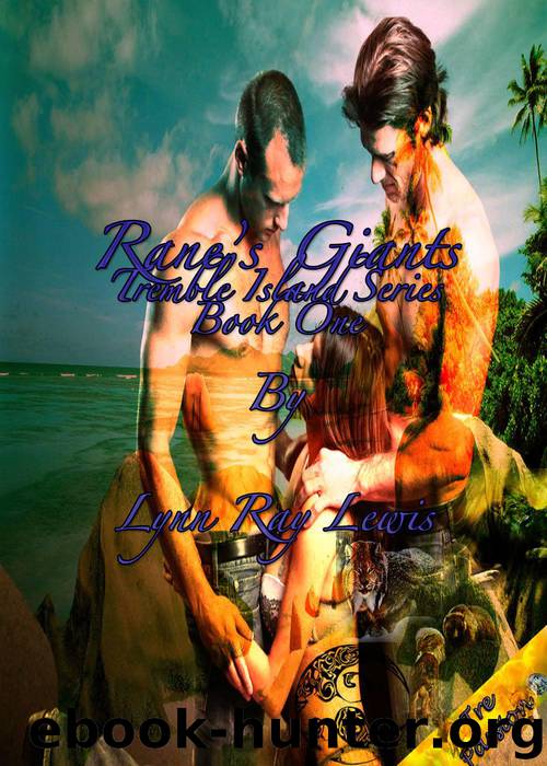 Rane's Giants by Lynn Ray Lewis