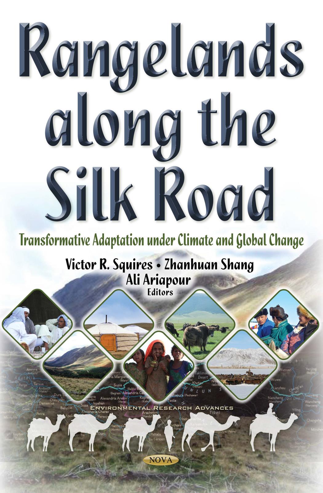 Rangelands Along the Silk Road: Transformative Adaptation Under Climate and Global Change by Unknow