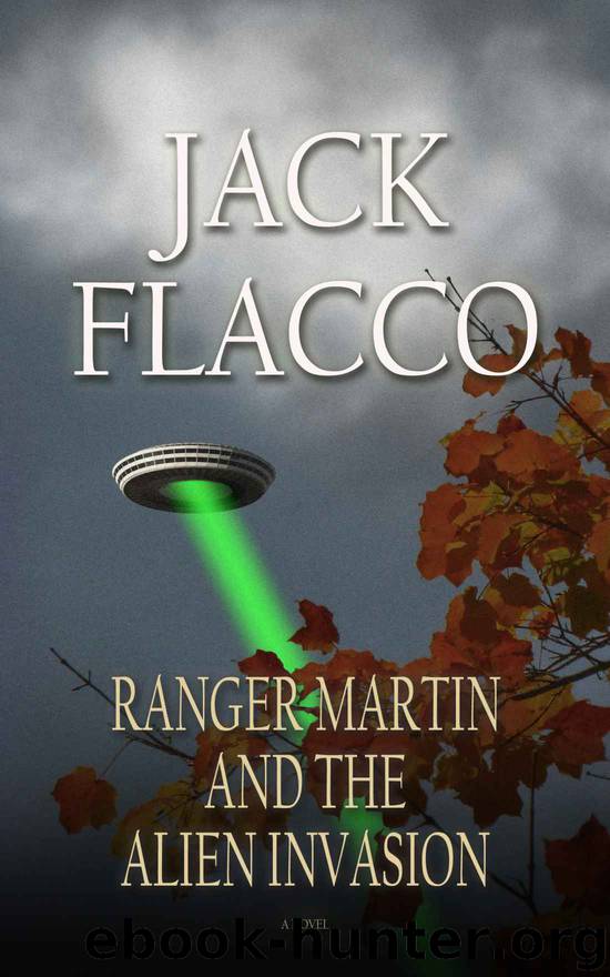 Ranger Martin and the Alien Invasion by Jack Flacco