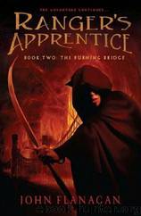Ranger's Apprentice 2 - The Burning Bridge by John Flanagan