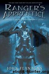 Ranger's Apprentice 3 - The Icebound Land by John Flanagan