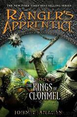 Ranger's Apprentice 8 - The Kings of Clonmel by John Flanagan