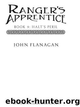Ranger's Apprentice, Book 9: Halt's Peril: Book Nine by John Flanagan