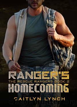 Ranger's Homecoming (The Rescue Rangers Book 2) by Caitlyn Lynch