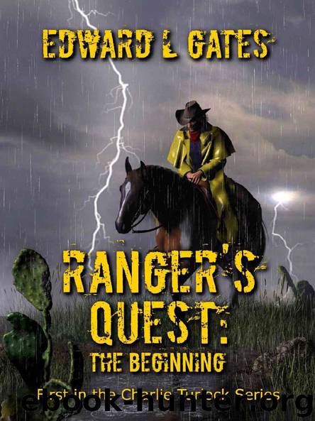 Ranger's Quest- The Beginning by Edward Gates