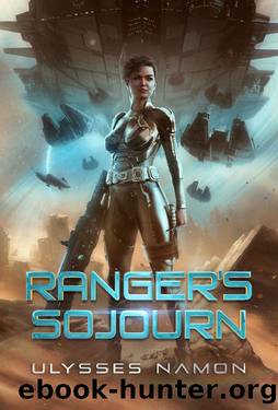 Ranger's Sojourn: (Science Fiction Adventure) by Ulysses Namon