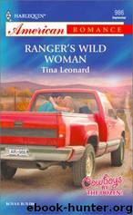 Ranger's Wild Woman Cowboys By The Dozen by Tina Leonard