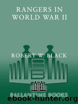 Rangers in World War II by Robert W. Black