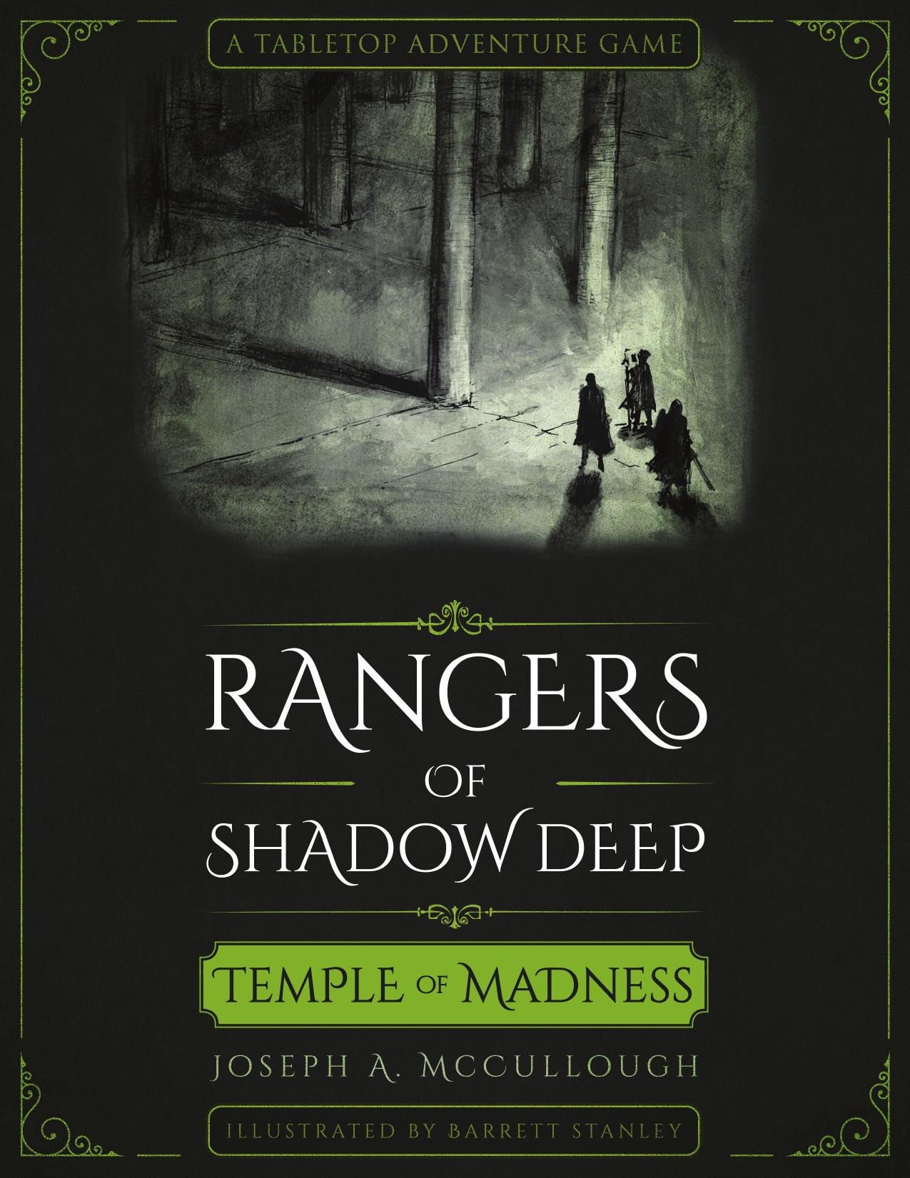 Rangers of Shadow Deep by Temple of Madness