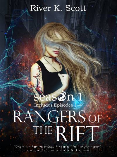 Rangers of the Rift, Season 1 by River K. Scott