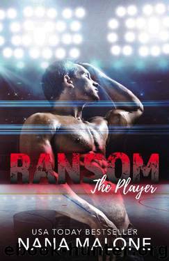 Ransom (The Player Book 5) by Nana Malone