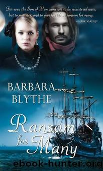 Ransom for Many by Barbara Blythe