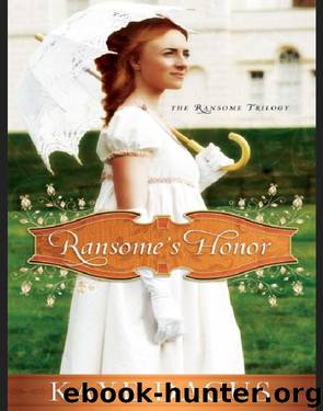 Ransome's Honor (The Ransome Trilogy Series, Book 1) by Kaye Dacus