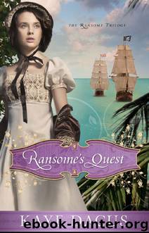 Ransome's Quest by Kaye Dacus