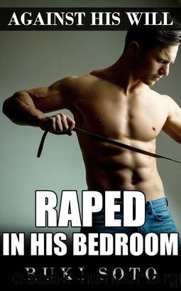 Raped in His Bedroom by Ruki Soto