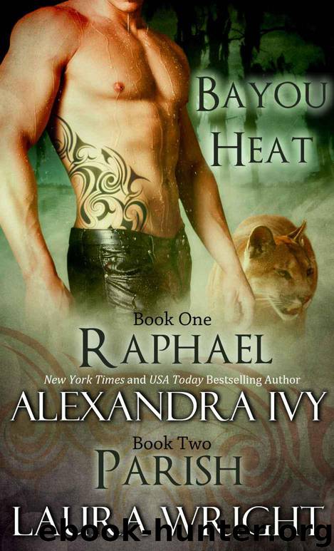Raphael Parish by Alexandra Ivy & Laura Wright