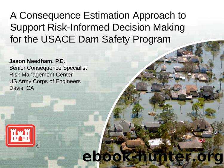 Rapid Consequence estimation with HEC-FIA by Jason Needham P.E