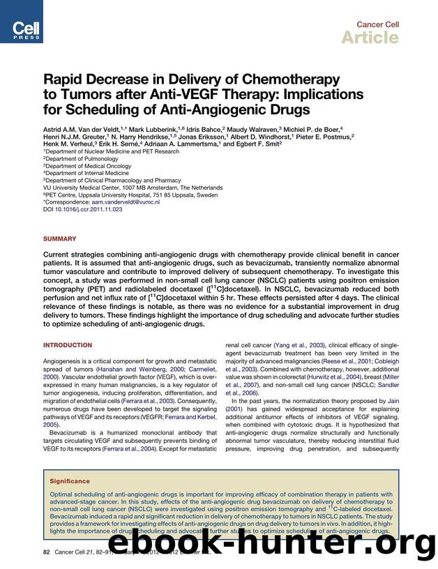 Rapid Decrease in Delivery of Chemotherapy to Tumors after Anti-VEGF Therapy: Implications for Scheduling of Anti-Angiogenic Drugs by Astrid A.M. Van der Veldt et al