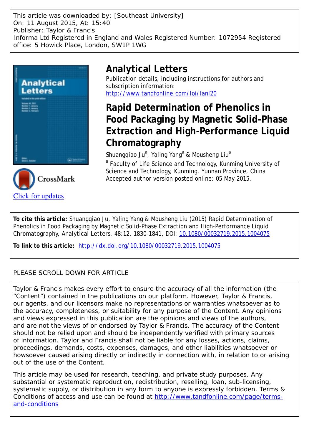 Rapid Determination of Phenolics in Food Packaging by Magnetic Solid-Phase Extraction and High-Performance Liquid Chromatography by Shuangqiao Ju