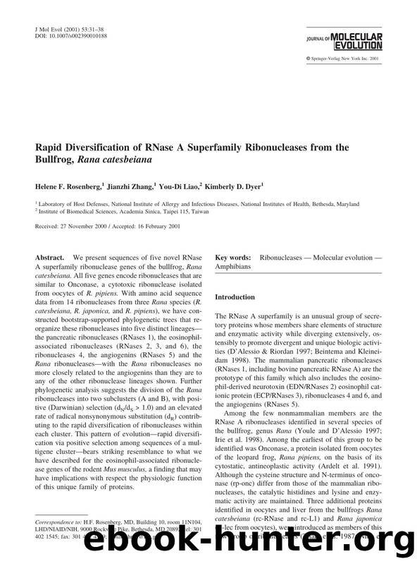 Rapid Diversification of RNase A Superfamily Ribonucleases from the Bullfrog, Rana catesbeiana by Rosenberg H. et al