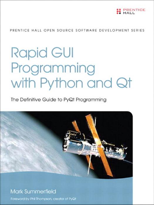 Rapid GUI Programming with Python and Qt by Sconosciuto