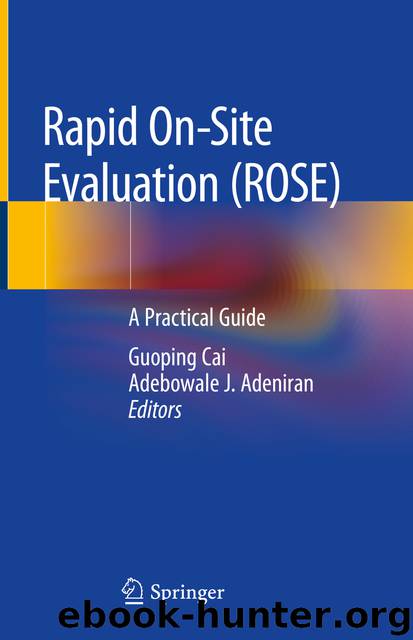 Rapid On-site Evaluation (ROSE) by Guoping Cai & Adebowale J. Adeniran