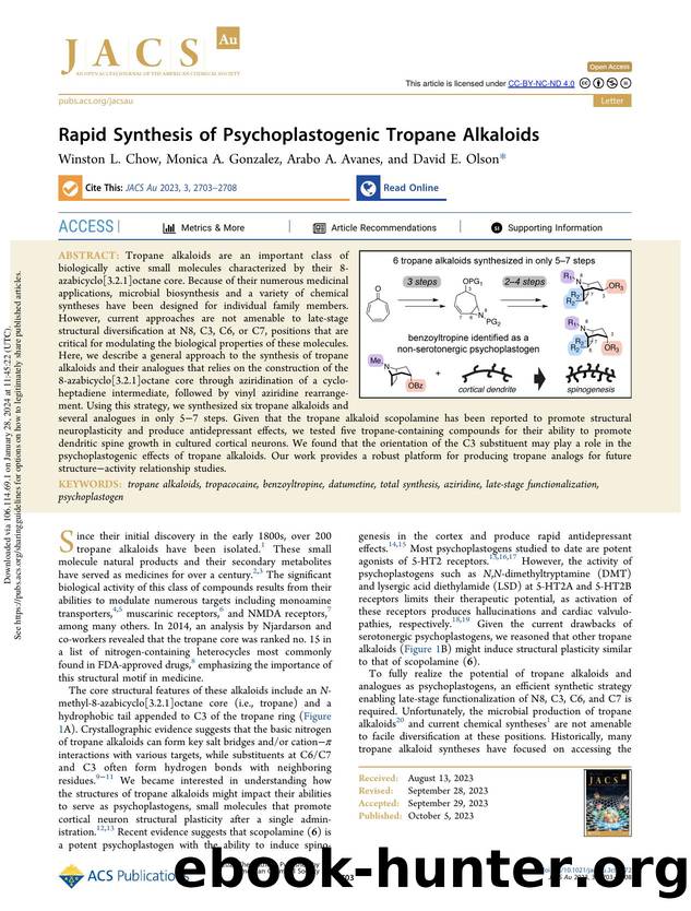 Rapid Synthesis of Psychoplastogenic Tropane Alkaloids by Winston L. Chow Monica A. Gonzalez Arabo A. Avanes & David E. Olson
