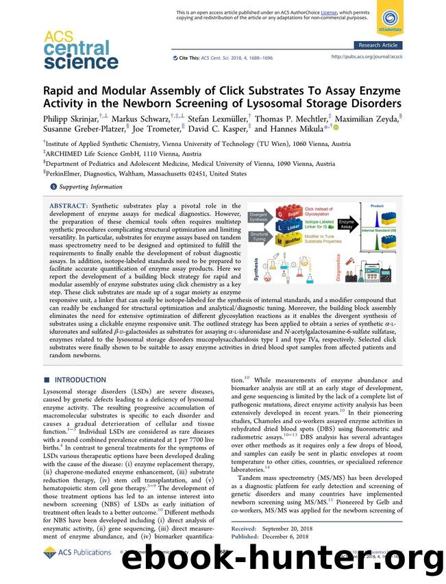Rapid and Modular Assembly of Click Substrates To Assay Enzyme Activity in the Newborn Screening of Lysosomal Storage Disorders by unknow