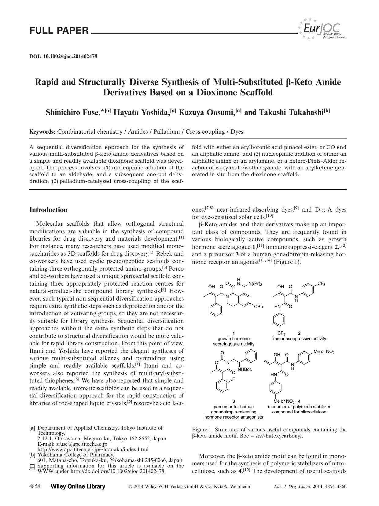 Rapid and Structurally Diverse Synthesis of MultiSubstituted Keto Amide Derivatives Based on a Dioxinone Scaffold by Unknown