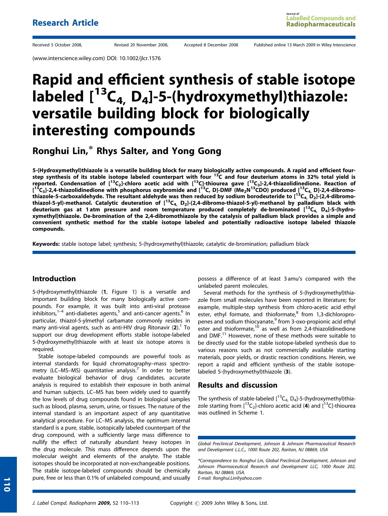 Rapid and efficient synthesis of stable isotope labeled [13C4, D4]-5-(hydroxymethyl)thiazole: versatile building block for biologically interesting compounds by Unknown