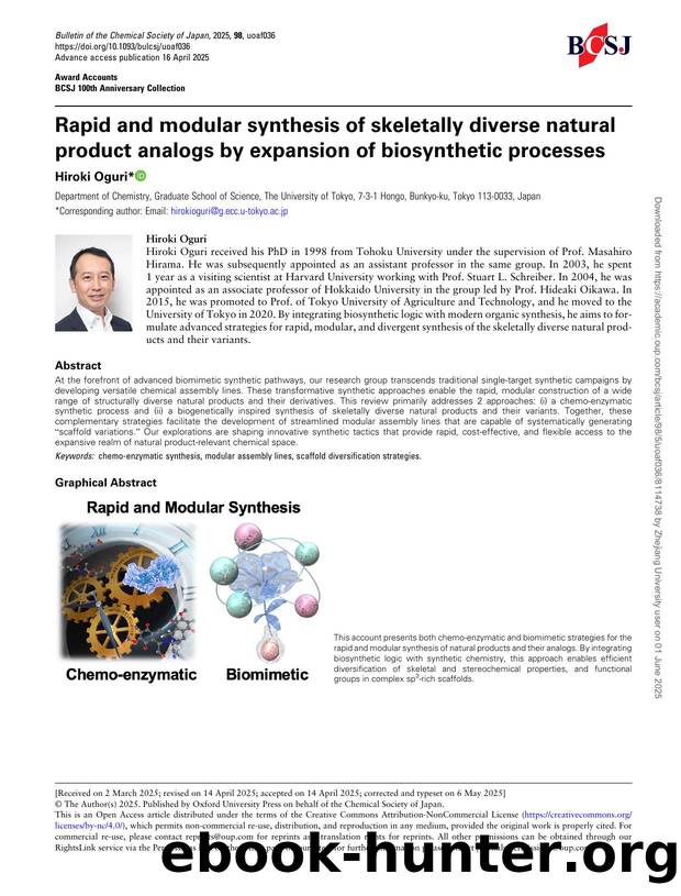 Rapid and modular synthesis of skeletally diverse natural product analogs by expansion of biosynthetic processes by Hiroki Oguri