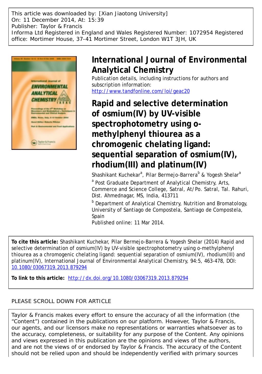Rapid and selective determination of osmium(IV) by UV-visible spectrophotometry using o-methylphenyl thiourea as a chromogenic chelating ligand: sequential separation of osmium(IV) by Shashikant Kuchekar