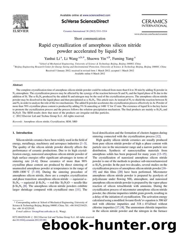 Rapid crystallization of amorphous silicon nitride powder accelerated by liquid Si by Yanhui Li