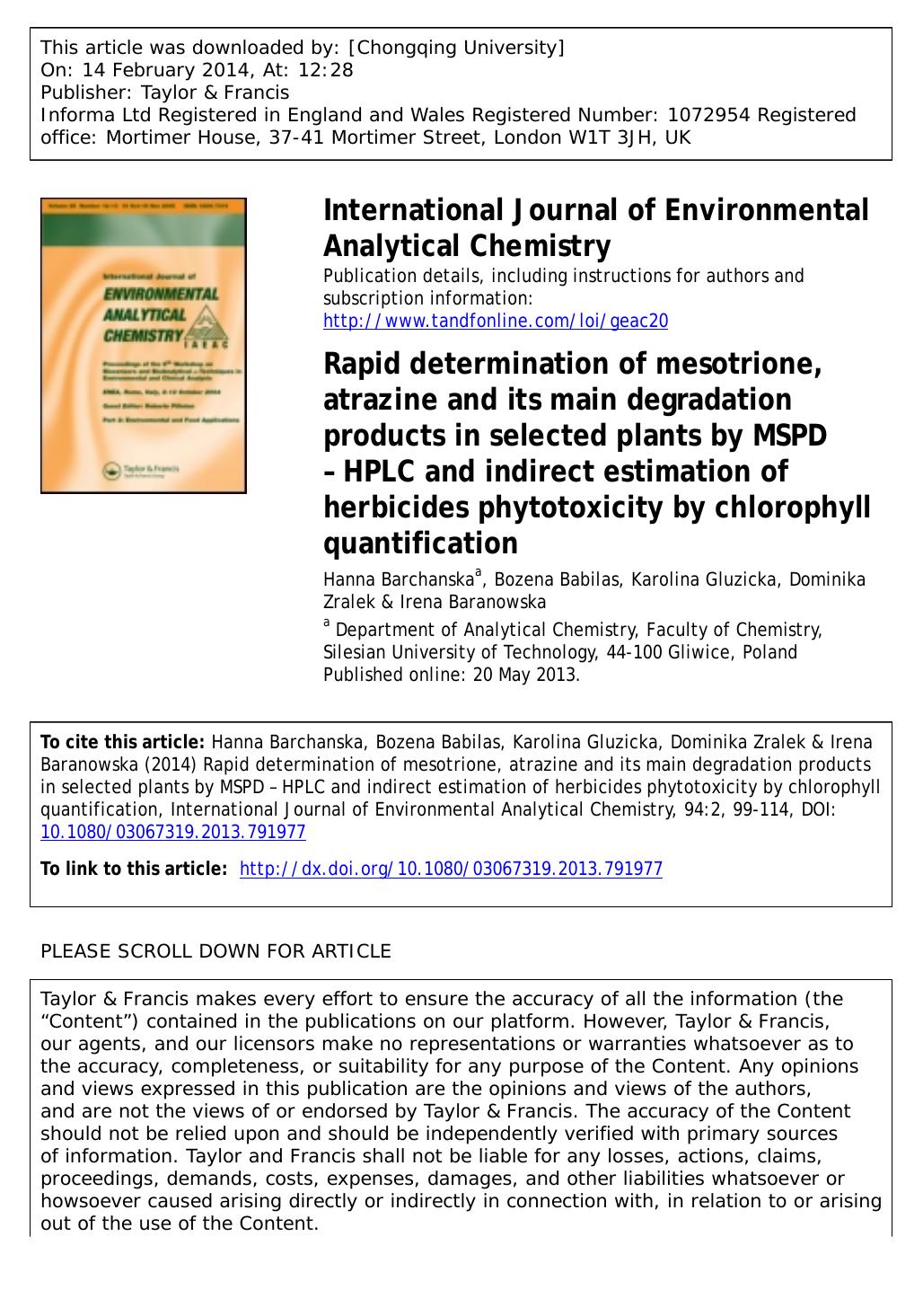 Rapid determination of mesotrione, atrazine and its main degradation products in selected plants by MSPD â HPLC and indirect estimation of herbicides phytotoxicity by chlorophyll quantification by Hanna Barchanska & Bozena Babilas & Karolina Gluzicka & Dominika Zralek & Irena Baranowska