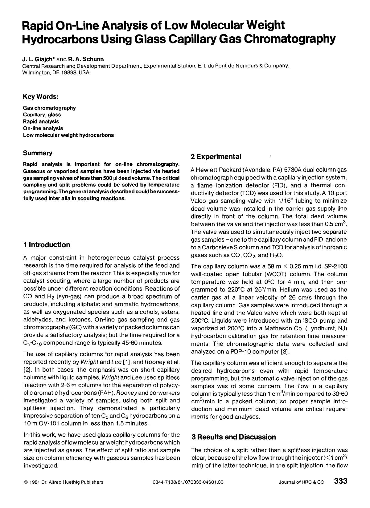Rapid on-line analysis of low molecular weight hydrocarbons using glass capillary gas chromatography by Unknown