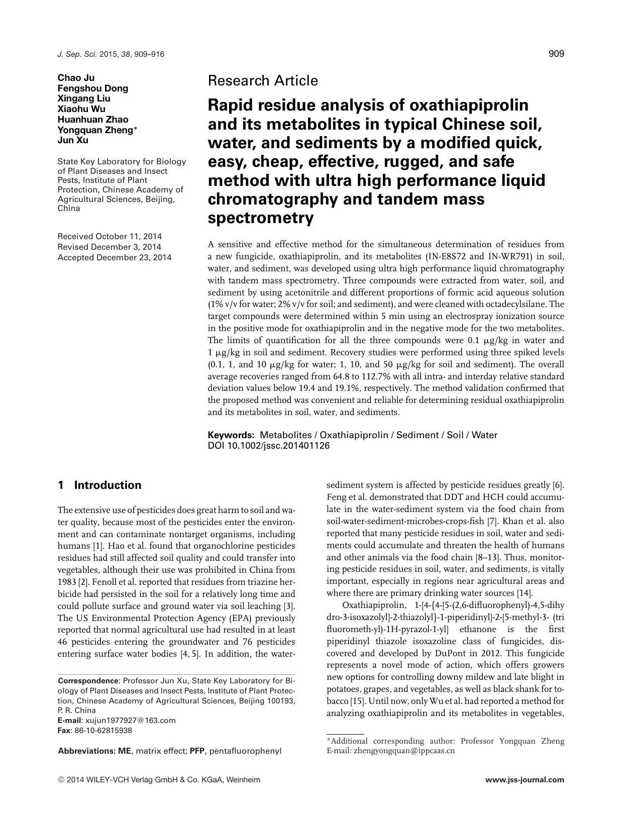 Rapid residue analysis of oxathiapiprolin and its metabolites in typical Chinese soil, water, and sediments by a modified quick, easy, cheap, effective, rugged, and safe method wit by Unknown